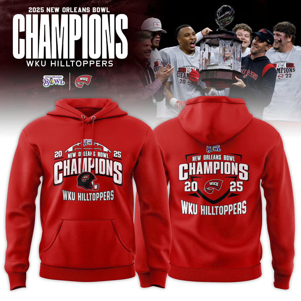 Western Kentucky Hilltoppers 2025 New Orleans Bowl Champions Hoodie