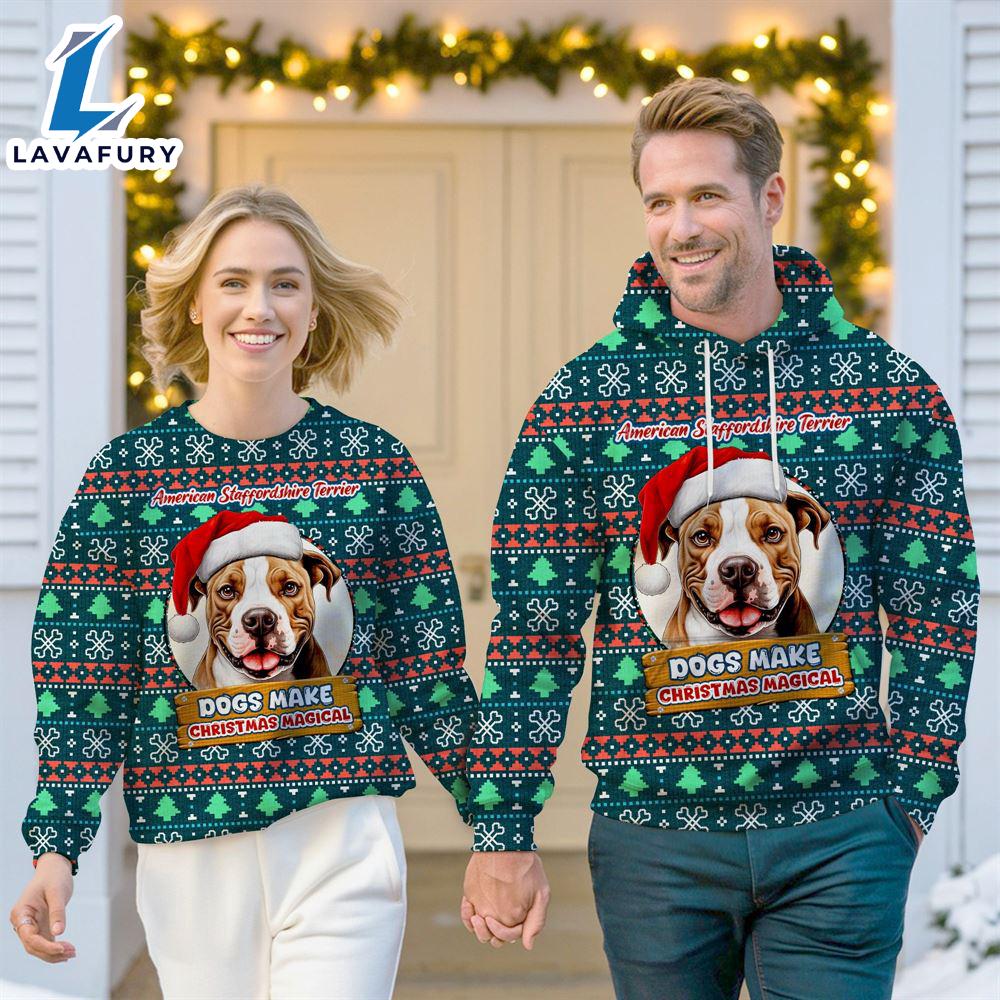 American Staffordshire Terrier Dog Make Christmas Magical Christmas Sweatshirt & Hoodie Gift Christmas