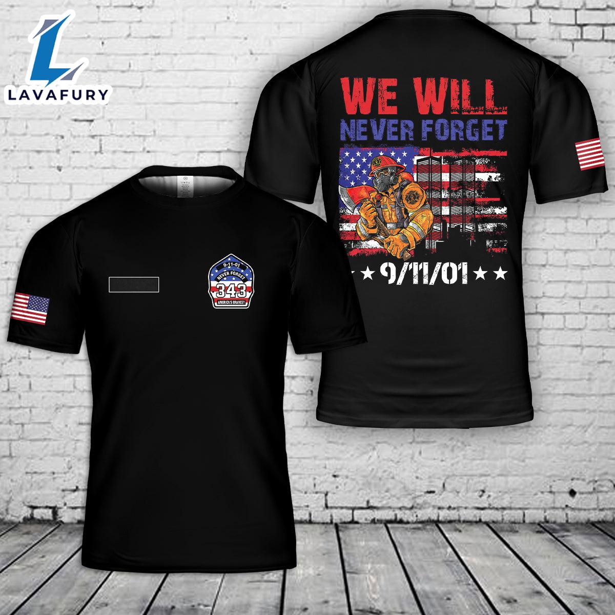 Custom Name We Will Never Forget 911 T-Shirt 3D 4th Of July Shirt