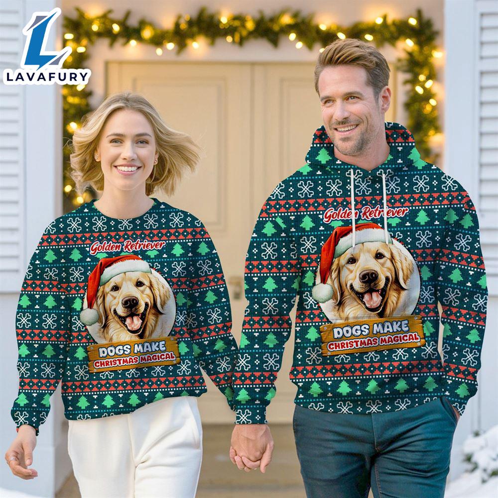 Golden Retriever Dog Make Christmas Magical Christmas Sweatshirt & Hoodie Gift Christmas